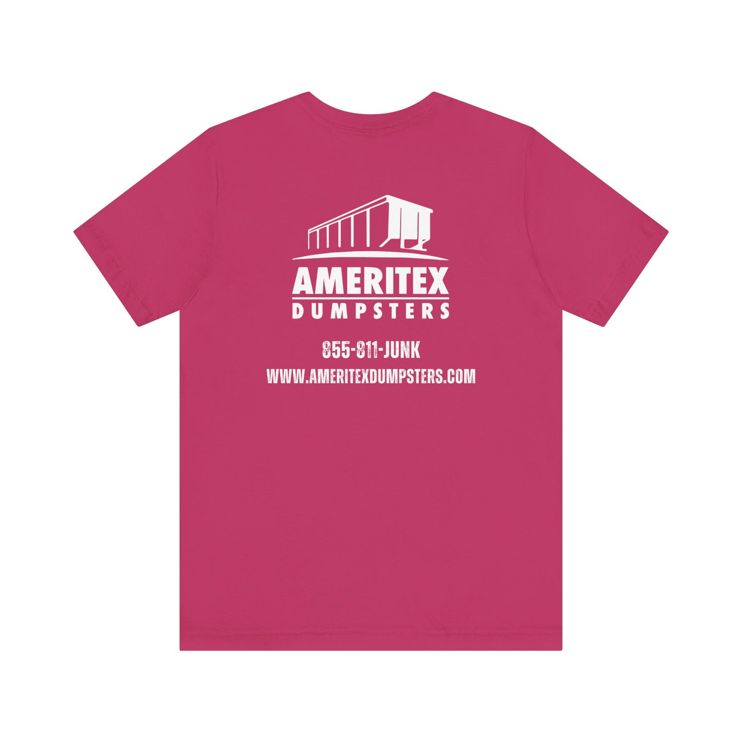 Ameritex Dumpsters "Moving America's Garbage Away" Unisex Bella Canvas Jersey Short Sleeve Tee