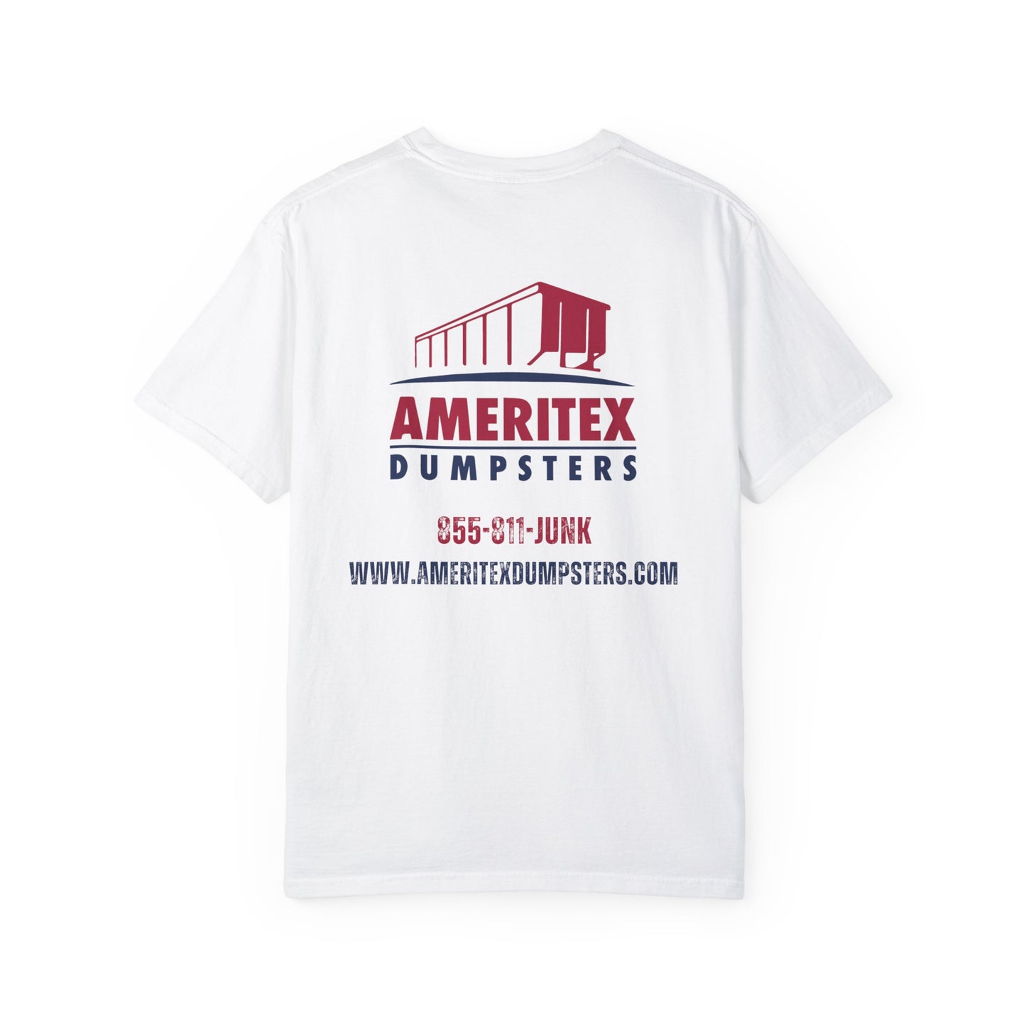 Ameritex Dumpsters "Moving America's Garbage Away" Style 2 Comfort Colors Garment-Dyed T-shirt Unisex