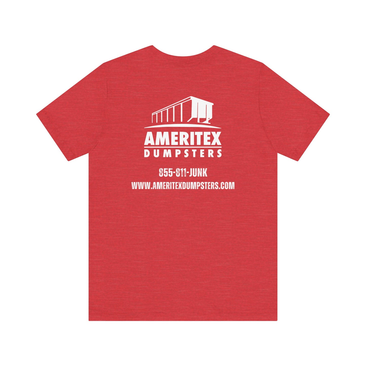 Ameritex Dumpsters "Moving America's Garbage Away" Unisex Bella Canvas Jersey Short Sleeve Tee