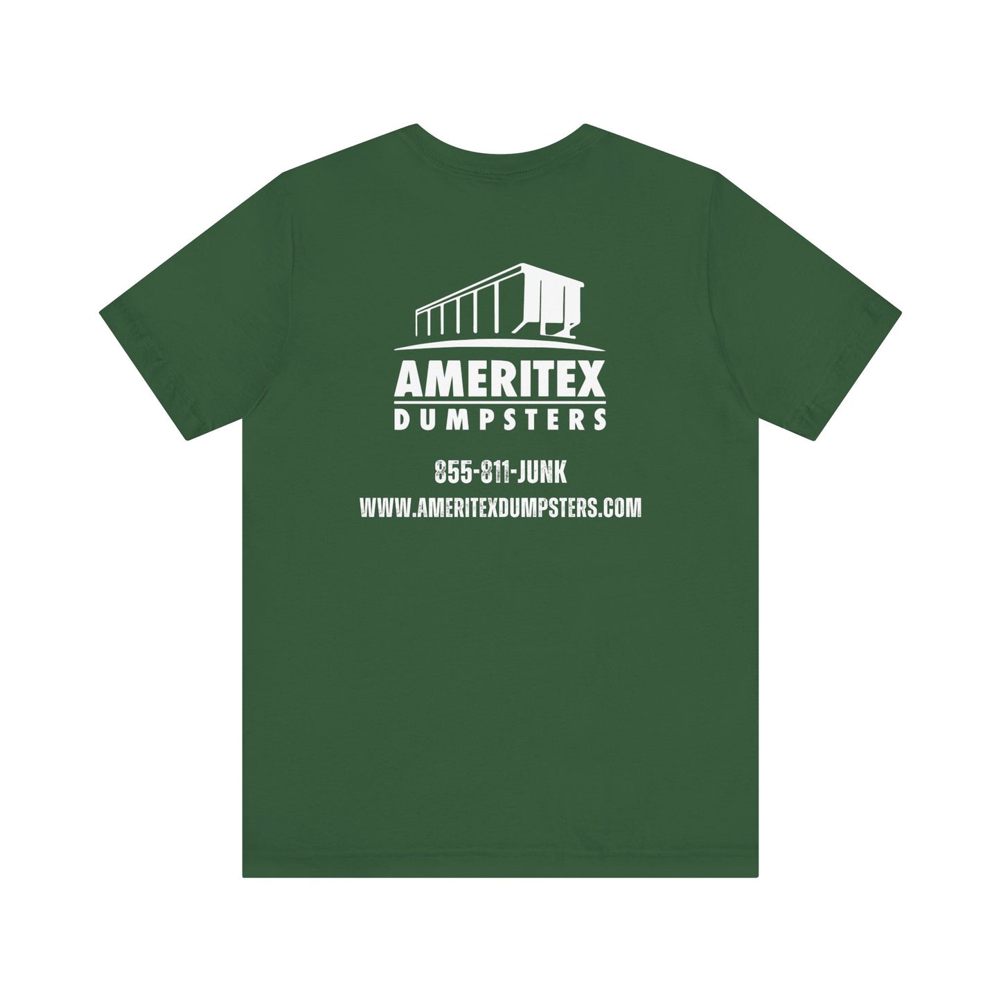 Ameritex Dumpsters "Moving America's Garbage Away" Unisex Bella Canvas Jersey Short Sleeve Tee
