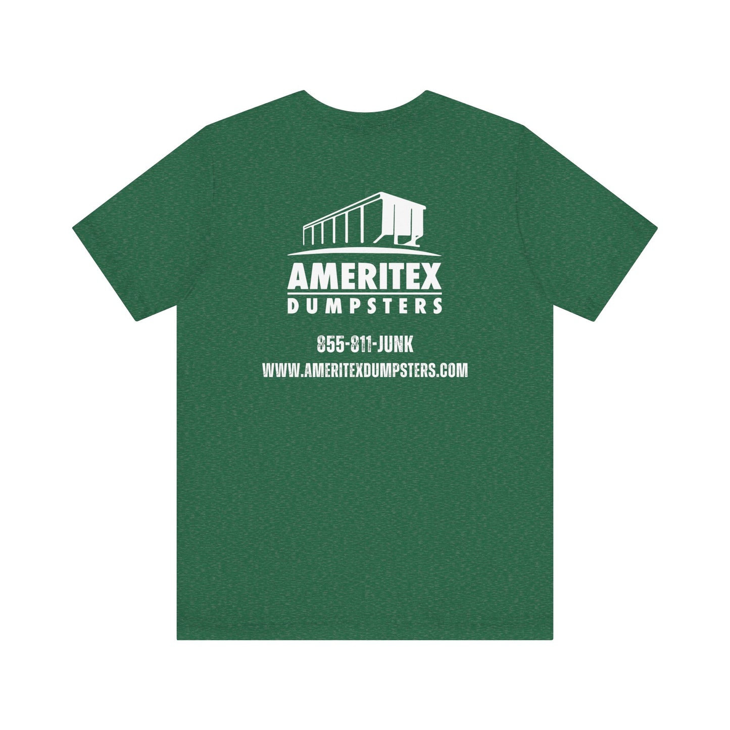 Ameritex Dumpsters "Moving America's Garbage Away" Unisex Bella Canvas Jersey Short Sleeve Tee