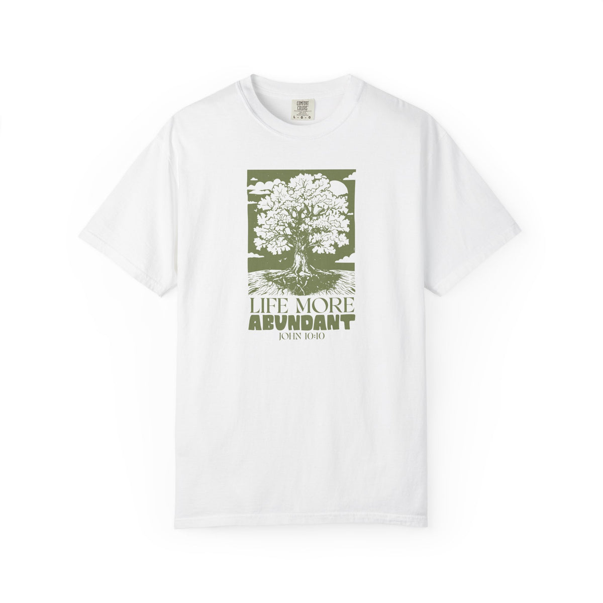 Life More Abundant John 10:10 Christian T-Shirt | Tree of Life Bible Verse Tee